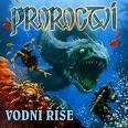 Proroctvo - vodná ríša